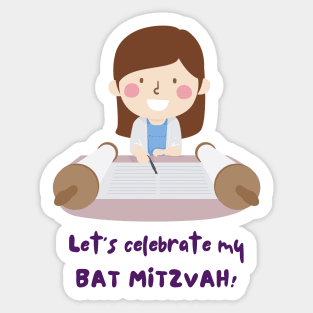 Let's Celebrate My Bat Mitzvah - Funny Yiddish Quotes Sticker